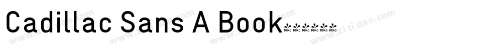 Cadillac Sans A Book字体转换